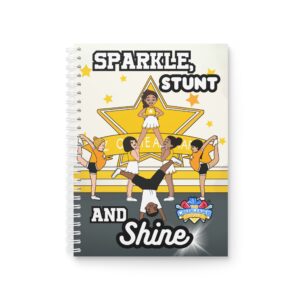 Cheerleader Spiral Notebook: Sparkle, Stunt, and Shine
