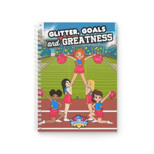 Cheerleader Spiral Notebook: Glitter, Goals, and Greatness