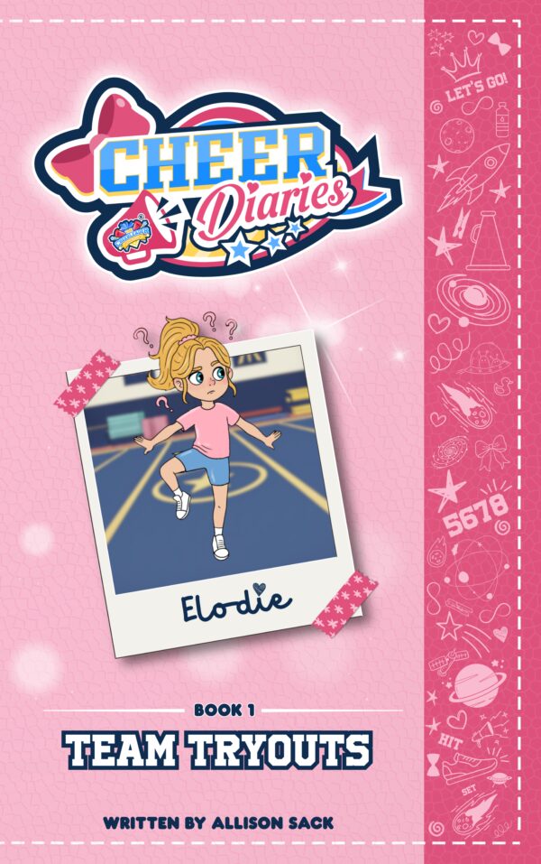 Team Tryouts: A Cheer Diaries Story